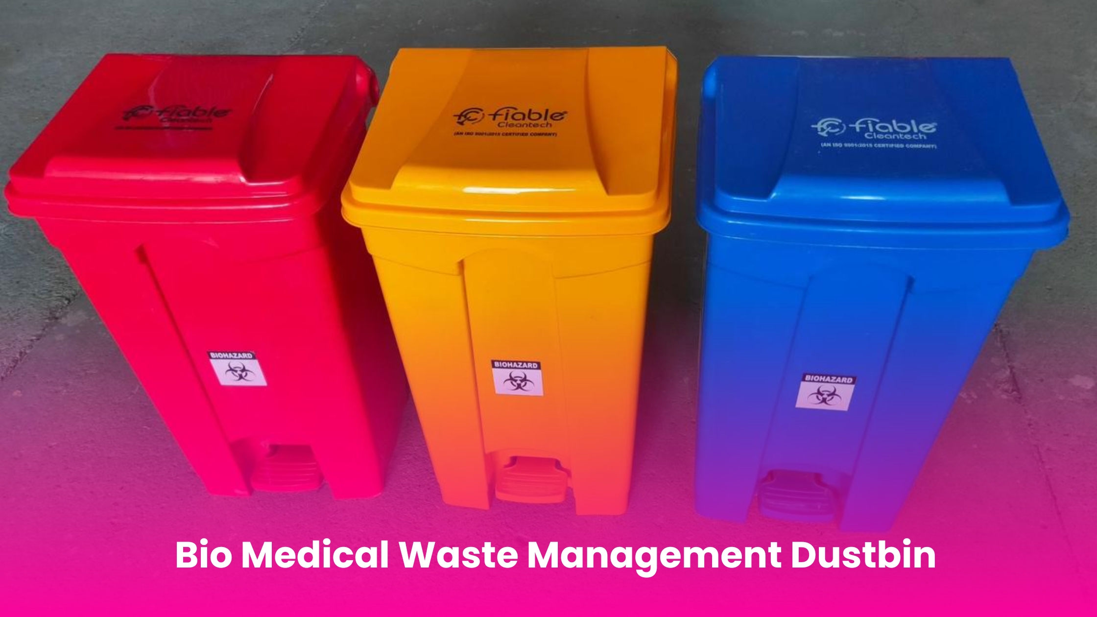 Bio Medical Waste Management Dustbin
