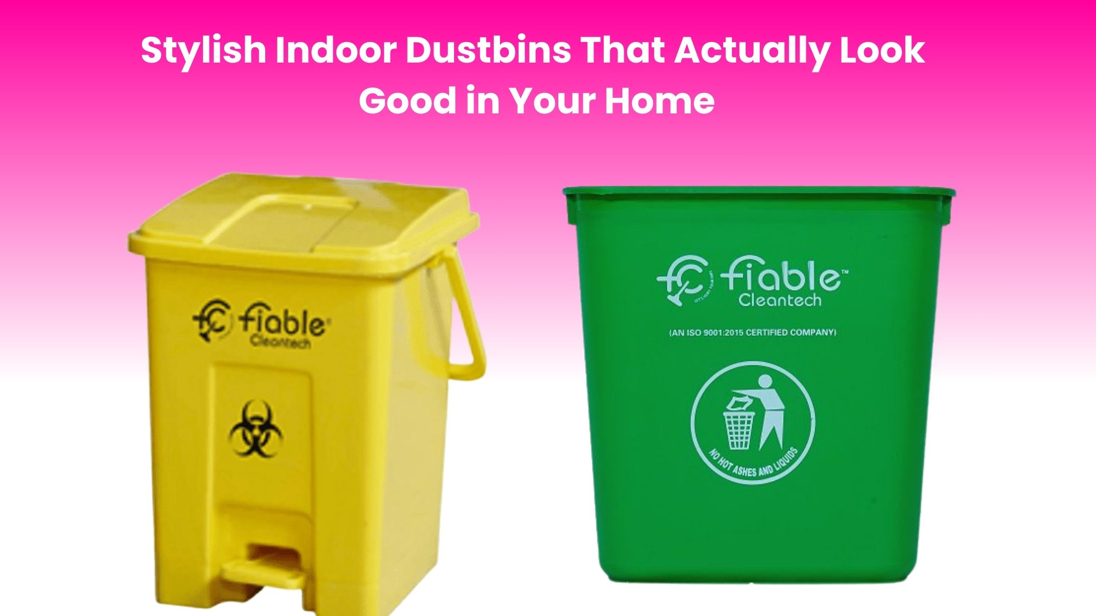 Indoor Dustbins